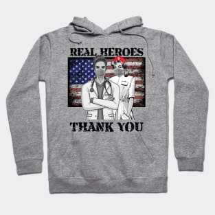 Real Heroes Wear masks when possible thank you nurses and  doctors Hoodie